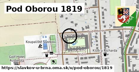Pod Oborou 1819, Slavkov u Brna