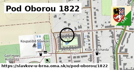 Pod Oborou 1822, Slavkov u Brna