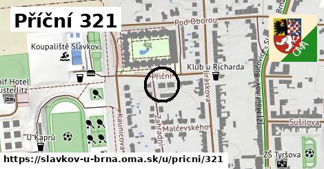 Příční 321, Slavkov u Brna