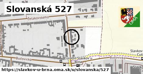 Slovanská 527, Slavkov u Brna