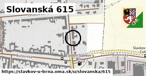 Slovanská 615, Slavkov u Brna