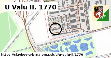 U Valu II. 1770, Slavkov u Brna