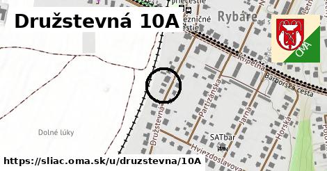 Družstevná 10A, Sliač