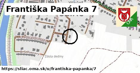 Františka Papánka 7, Sliač