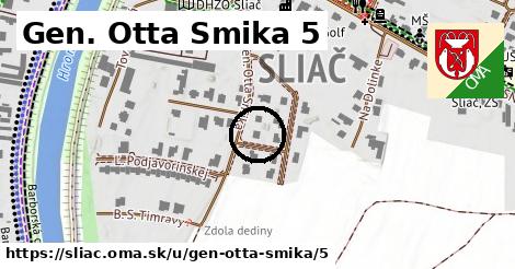 Gen. Otta Smika 5, Sliač