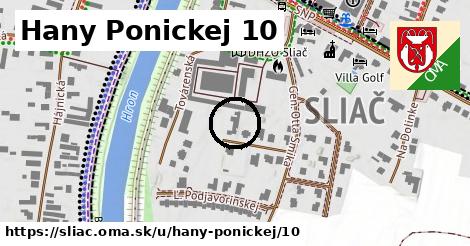 Hany Ponickej 10, Sliač