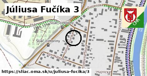 Júliusa Fučíka 3, Sliač