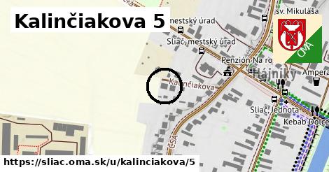 Kalinčiakova 5, Sliač