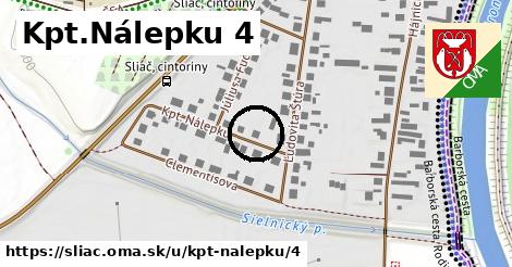 Kpt.Nálepku 4, Sliač