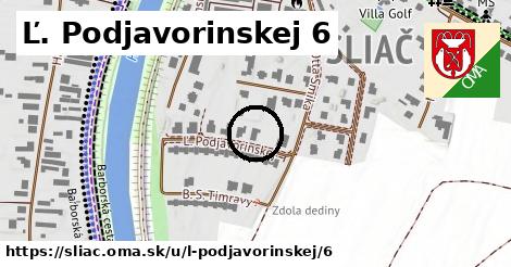 Ľ. Podjavorinskej 6, Sliač