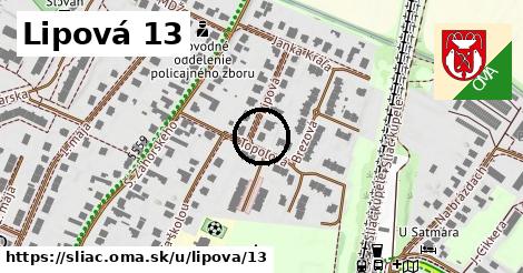 Lipová 13, Sliač