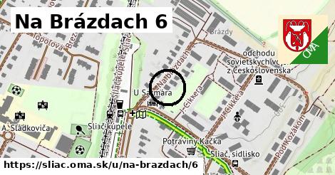 Na Brázdach 6, Sliač