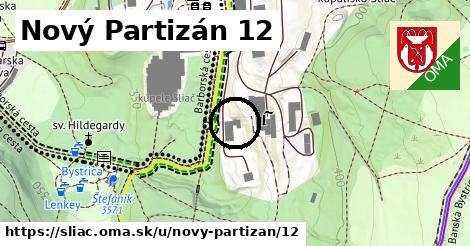 Nový Partizán 12, Sliač