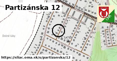 Partizánska 12, Sliač