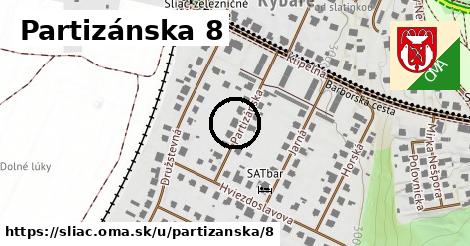 Partizánska 8, Sliač