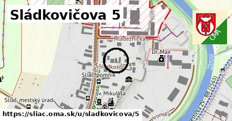 Sládkovičova 5, Sliač