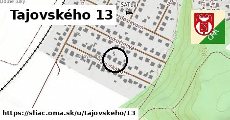 Tajovského 13, Sliač