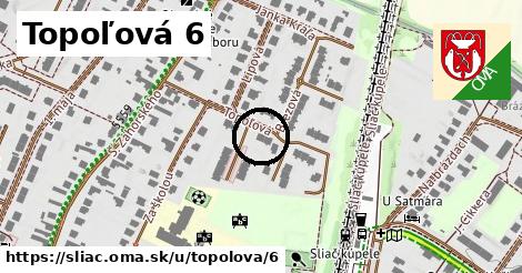 Topoľová 6, Sliač