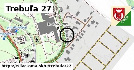 Trebuľa 27, Sliač