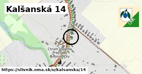 Kalšanská 14, Slivník