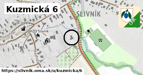 Kuzmická 6, Slivník