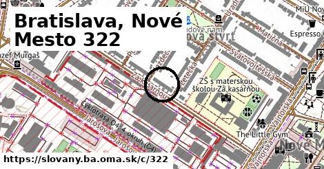 Bratislava, Nové Mesto <span class="supisne">322</span>
