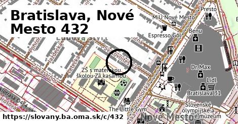 Bratislava, Nové Mesto <span class="supisne">432</span>