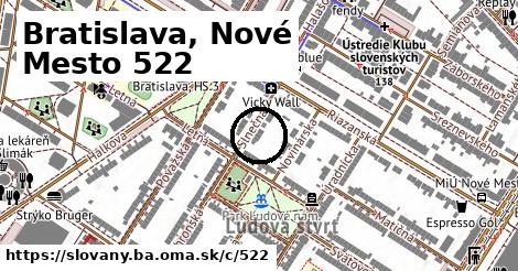 Bratislava, Nové Mesto <span class="supisne">522</span>