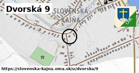 Dvorská 9, Slovenská Kajňa