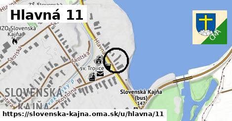 Hlavná 11, Slovenská Kajňa