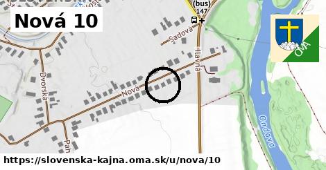 Nová 10, Slovenská Kajňa