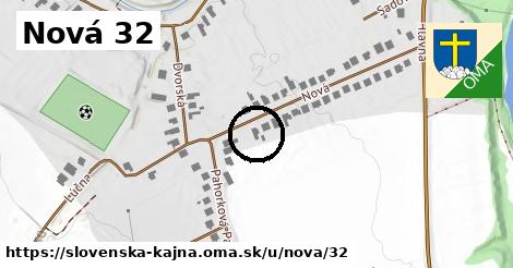 Nová 32, Slovenská Kajňa
