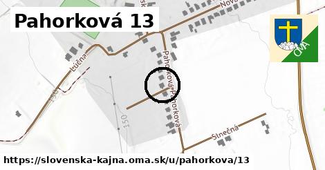 Pahorková 13, Slovenská Kajňa