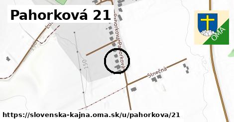 Pahorková 21, Slovenská Kajňa