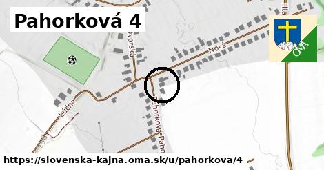 Pahorková 4, Slovenská Kajňa