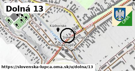 Dolná 13, Slovenská Ľupča
