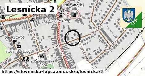 Lesnícka 2, Slovenská Ľupča