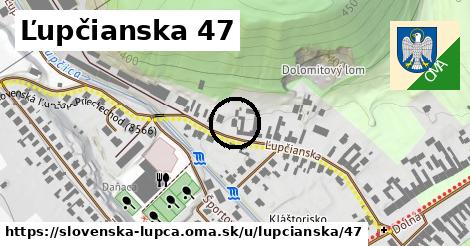 Ľupčianska 47, Slovenská Ľupča