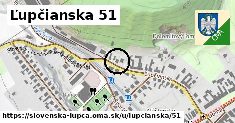 Ľupčianska 51, Slovenská Ľupča