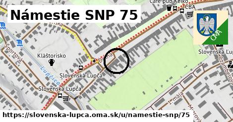 Námestie SNP 75, Slovenská Ľupča