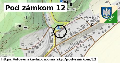 Pod zámkom 12, Slovenská Ľupča