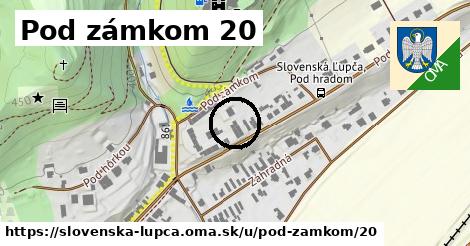 Pod zámkom 20, Slovenská Ľupča