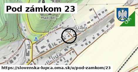 Pod zámkom 23, Slovenská Ľupča