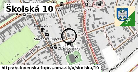 Školská 10, Slovenská Ľupča