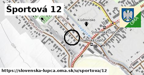 Športová 12, Slovenská Ľupča