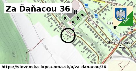 Za Ďaňacou 36, Slovenská Ľupča