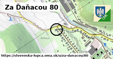 Za Ďaňacou 80, Slovenská Ľupča