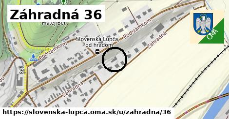 Záhradná 36, Slovenská Ľupča