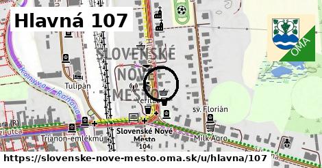Hlavná 107, Slovenské Nové Mesto