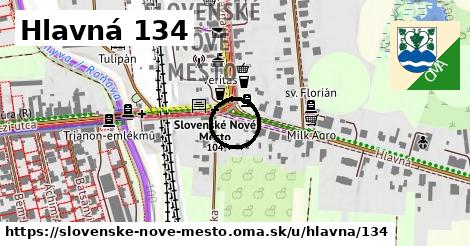 Hlavná 134, Slovenské Nové Mesto